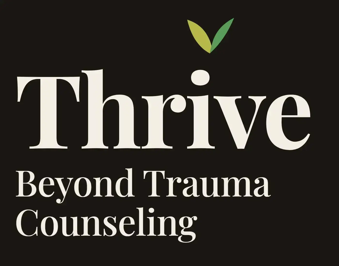 Thrive Beyond Trauma Counseling
